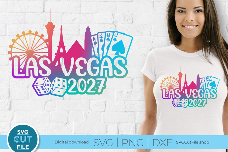 Las Vegas SVG - 2027 Las Vegas NE Girls Trip or Vacation