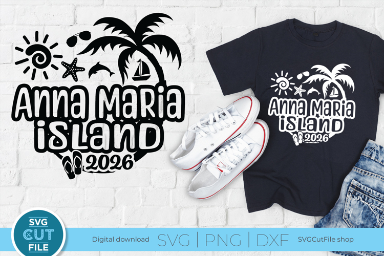2026 Anna Maria Island svg - Anne Marie Florida SVG for Cric