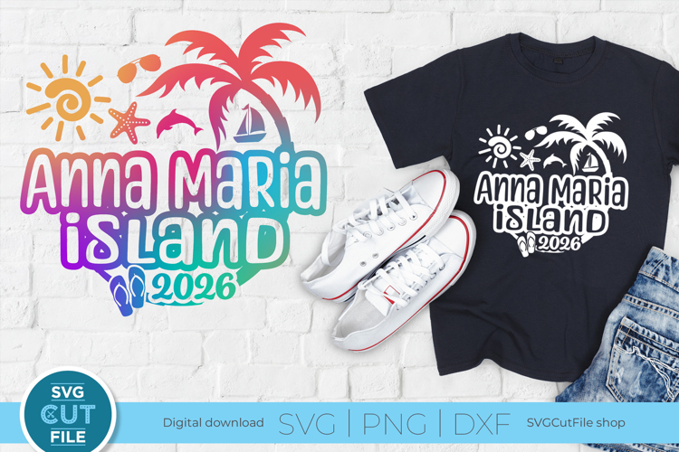 2026 Anna Maria Island svg - Anne Marie Florida SVG - Cricut