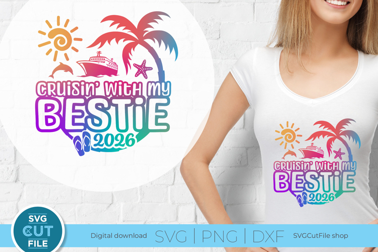 Bestie Cruise svg - 2026 Cruise Best Friend Trip for BFF