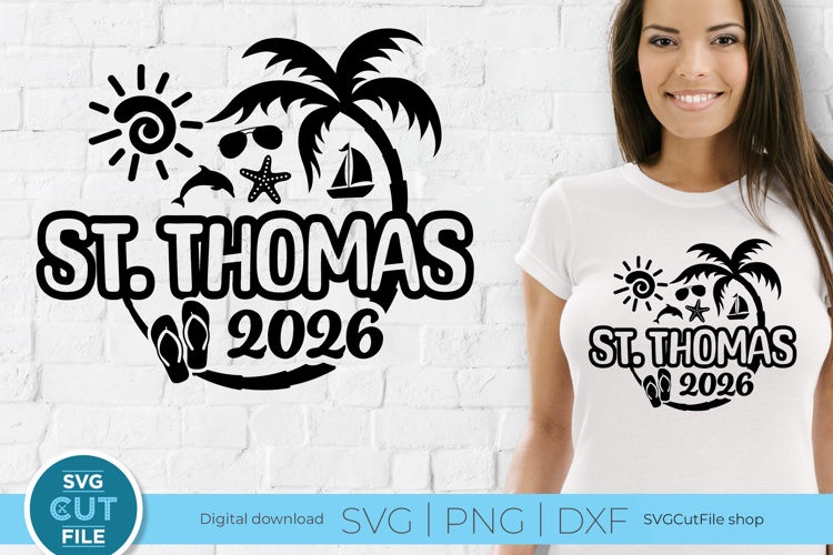 2026 St. Thomas svg - US Virgin Islands Vacation or Trip