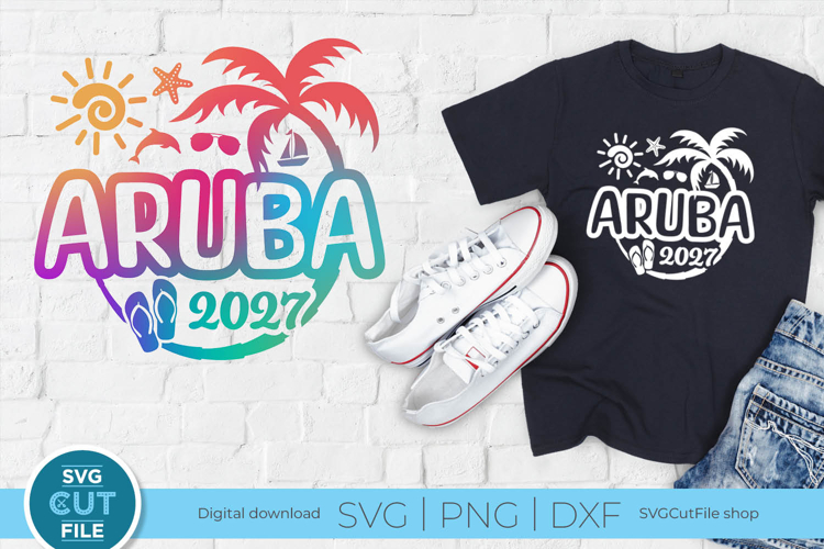 2027 Aruba svg - Great for an Aruba Vacation or Trip