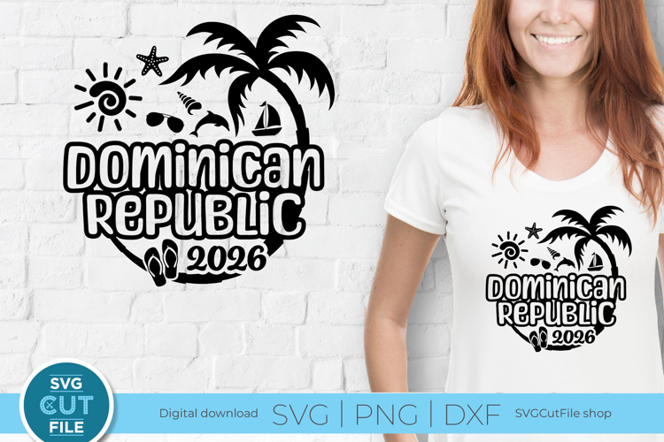 2026 Dominican Republic svg - DR Vacation or Trip Design