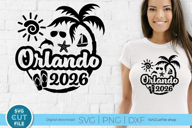 2026 Orlando Florida svg - Orlando FL Vacation Trip Design