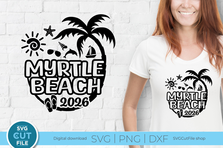 2026 Myrtle Beach South Carolina svg - Myrtle Beach Vacation