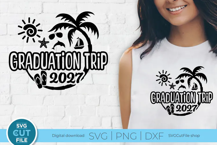 2027 Graduation Trip svg - Tropical Beach vacation Holiday