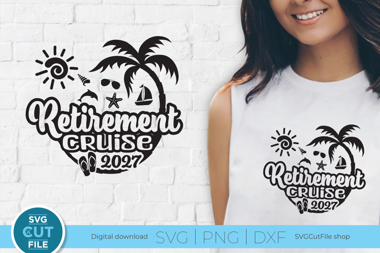 2027 Retirement Cruise svg - Tropical Beach vacation trip