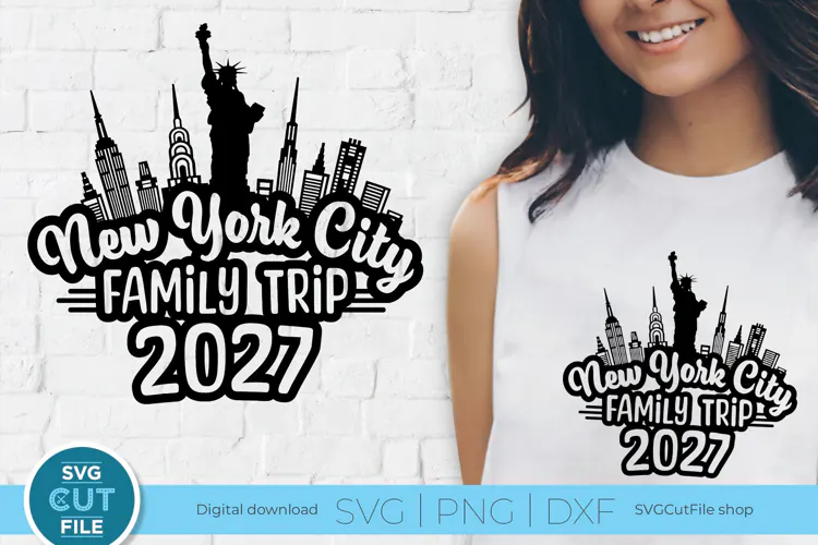 New York City svg, New York svg, Family Trip 2027 Svg, NYC