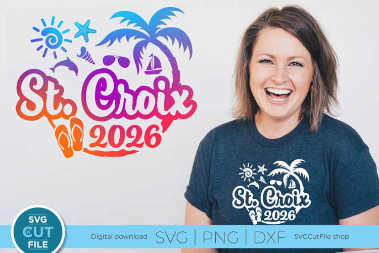 2026 St. Croix svg - US Virgin Islands Vacation or Trip