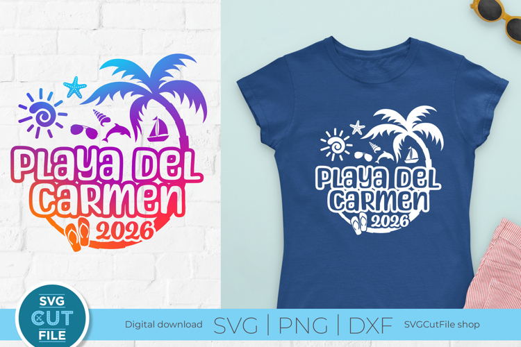 2026 Playa Del Carmen svg - Great for a Mexico vacation