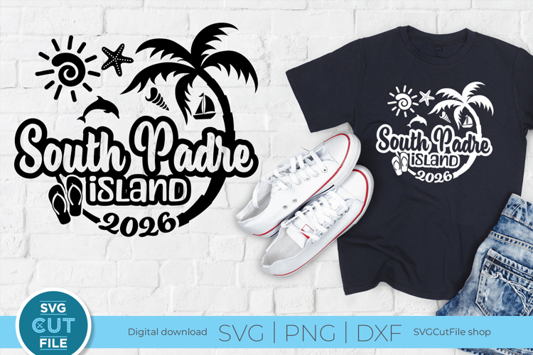 South Padre Island, Texas SVG for Cricut or Silhouette 2026