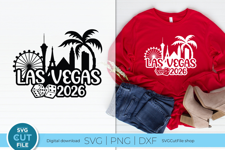 Las Vegas SVG - 2026 Las Vegas NE Girls Trip or Vacation