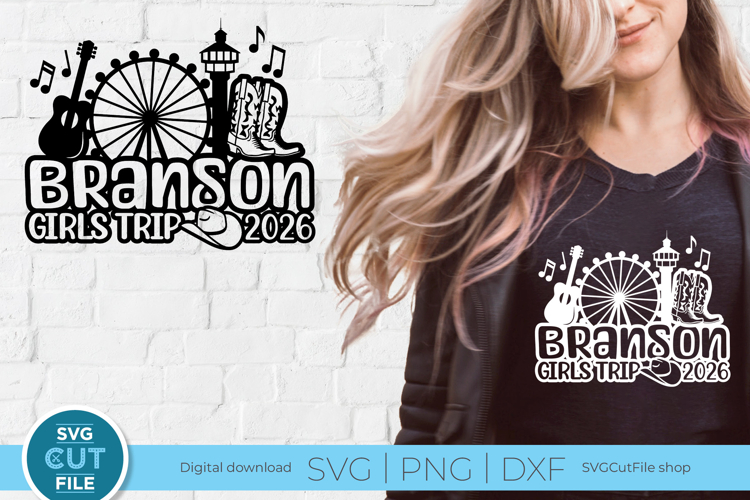 2026 Branson Girls Trip SVG for a Branson Trip or Vacation