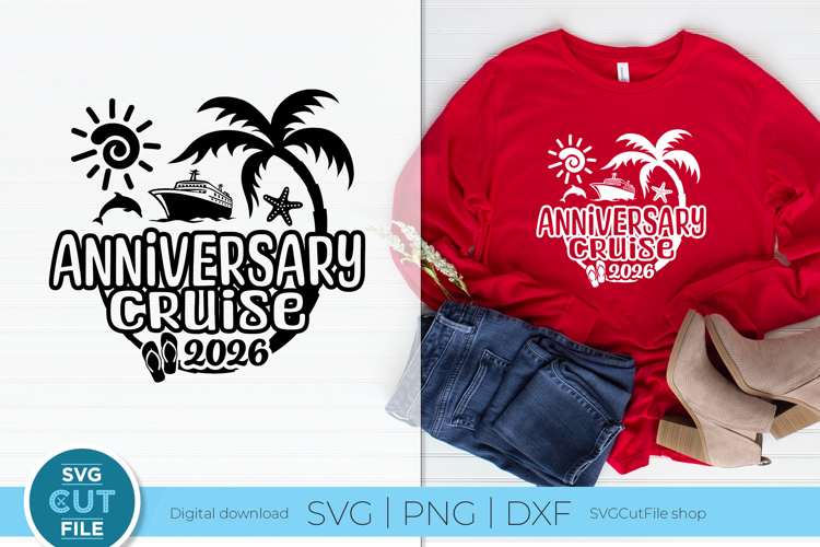 2026 Anniversary Cruise svg for Wife and Husband Trip