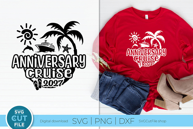 2027 Anniversary Cruise svg for Wife and Husband Trip