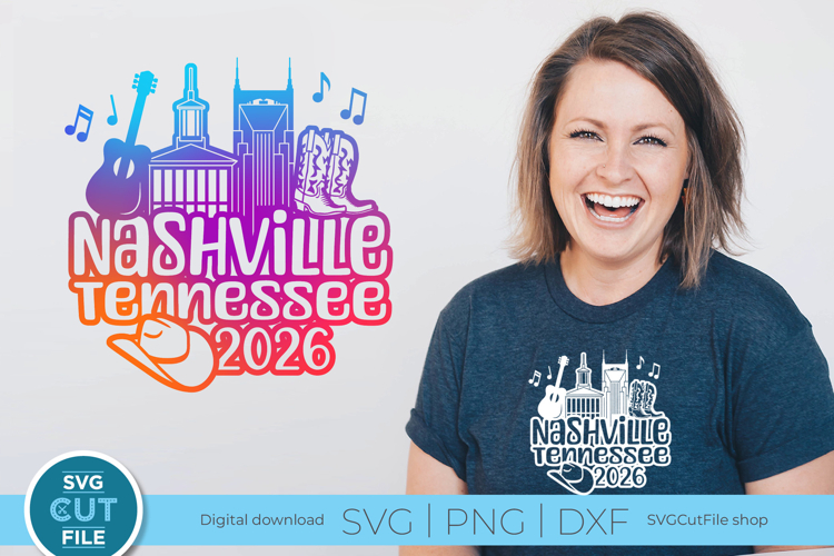 2026 Nashville svg - Nashville TN Family vacation or Trip