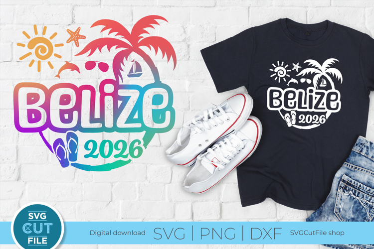 2026 Belize svg - Belize Caribbean Vacation or Trip Design