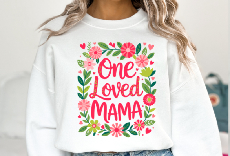 One Loved Mama Svg | Svg Files for Cricut | Shirt Svg
