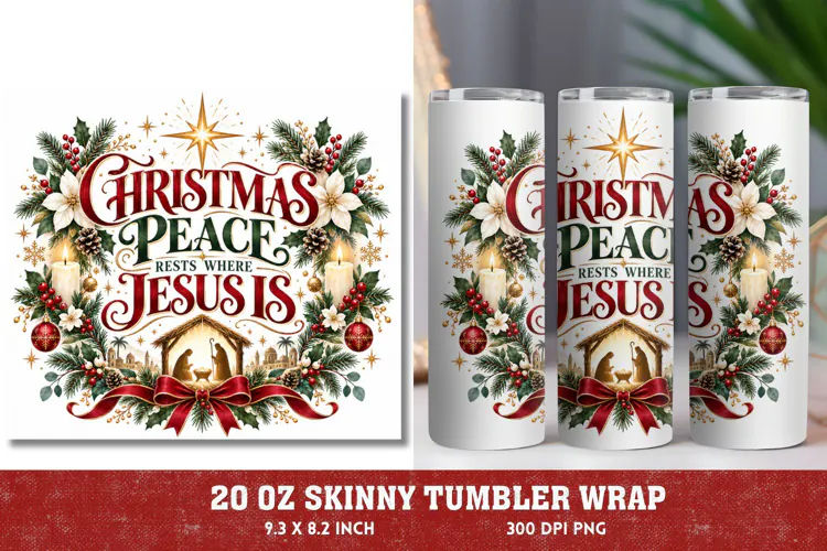 Christmas Peace 20oz Tumbler Wrap, Jesus Is Christmas Nativi