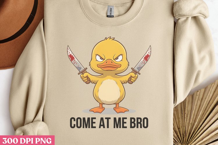 Come at me bro PNG, Funny Duck Sublimation PNG