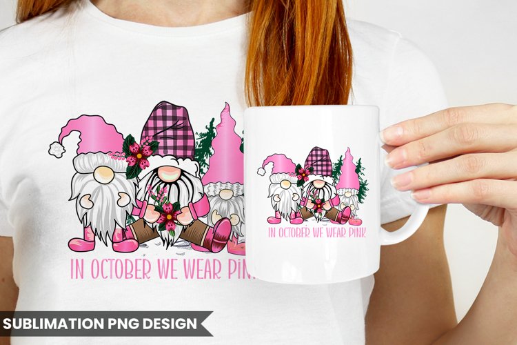 In October We Wear Pink |Christmas Sublimation
