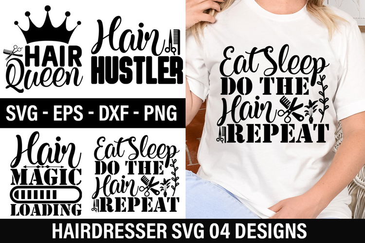 Hairdresser SVG Design - Eat Sleep Do The Hair Repeat