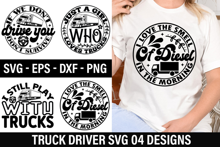 Truck Driver SVG Design - Just A Girl Who Loves Trucks