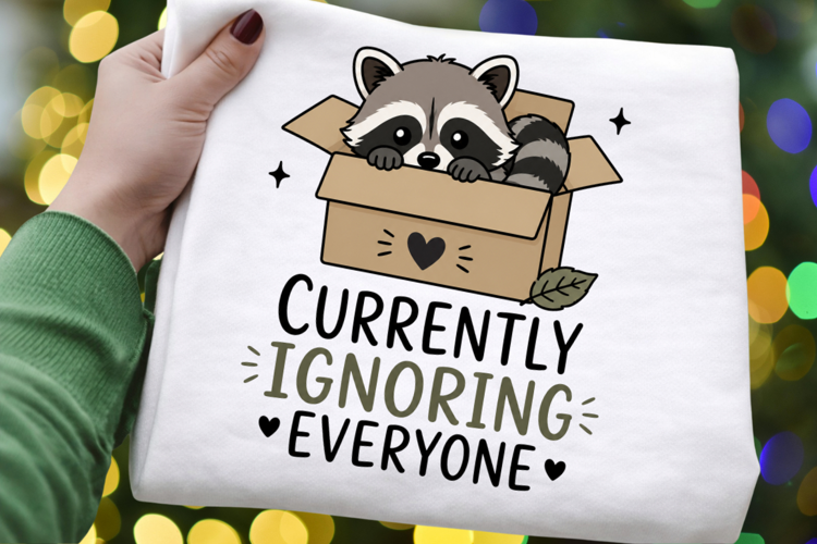 Currently Ignoring Everyone PNG Sublimation Design - Cute