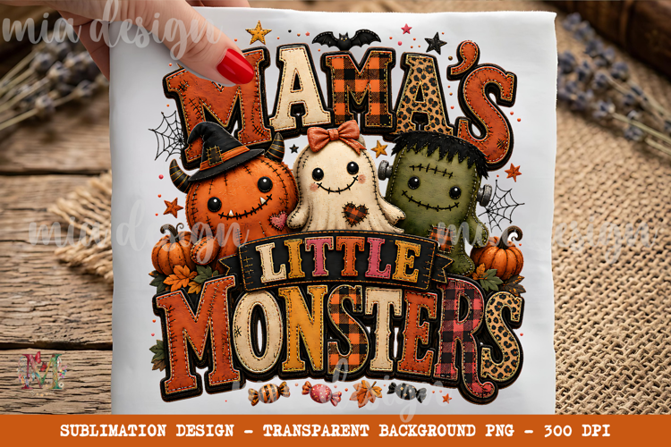 Mama's Little Monsters PNG, Cute Halloween Sublimation