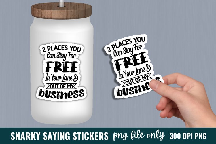 Sarcastic Quotes Sticker, Funny Sticker example image 1