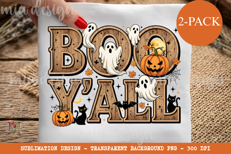 Boo Yall PNG, Rustic Wood Ghost Halloween Sublimation Design