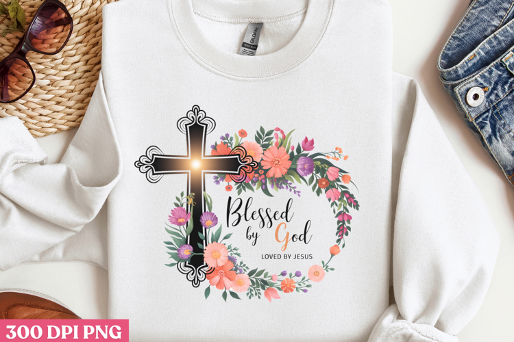 Blessed By God Loved by God PNG, Jesus Sublimation PNG