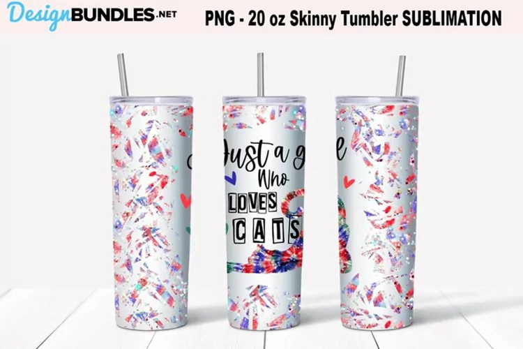 Girl who loves cat lover 20 oz skinny tumbler sublimation