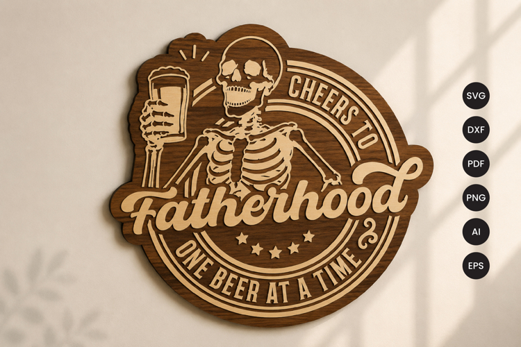 Fatherhood Skeleton Laser Cut SVG