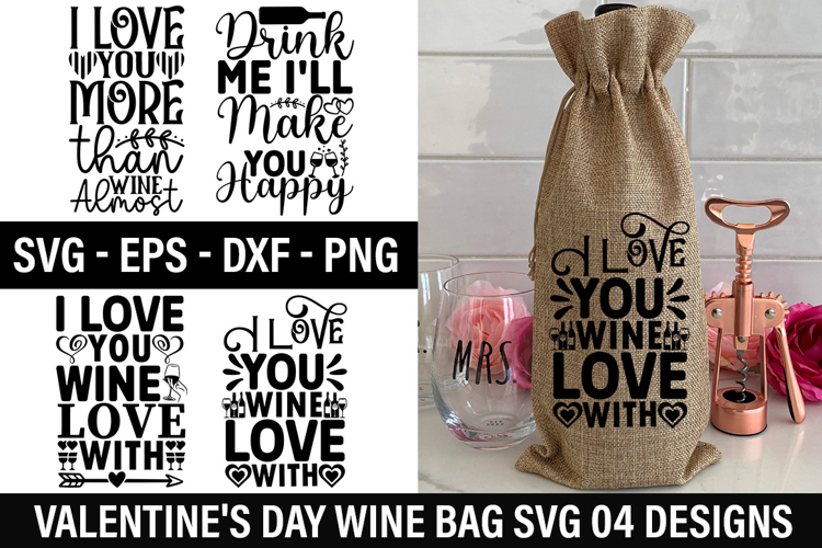 Valentines Day Wine Bag SVG Design - I love you wine love