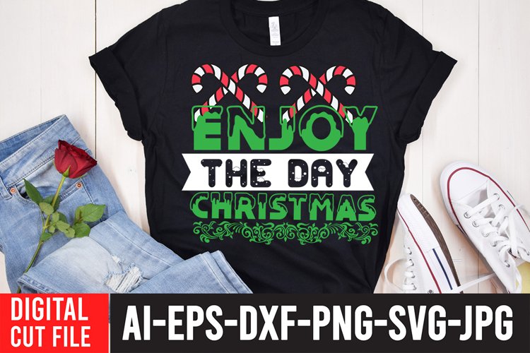 Enjoy The Day Christrmas SVG Cut File , Christmas SVG