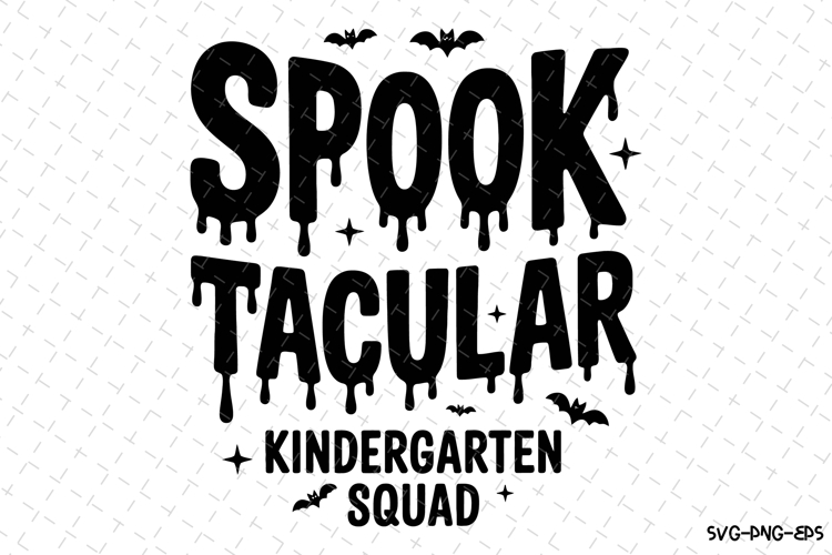 Spook Tacular Svg | Halloween Svg | Svg Cut Files