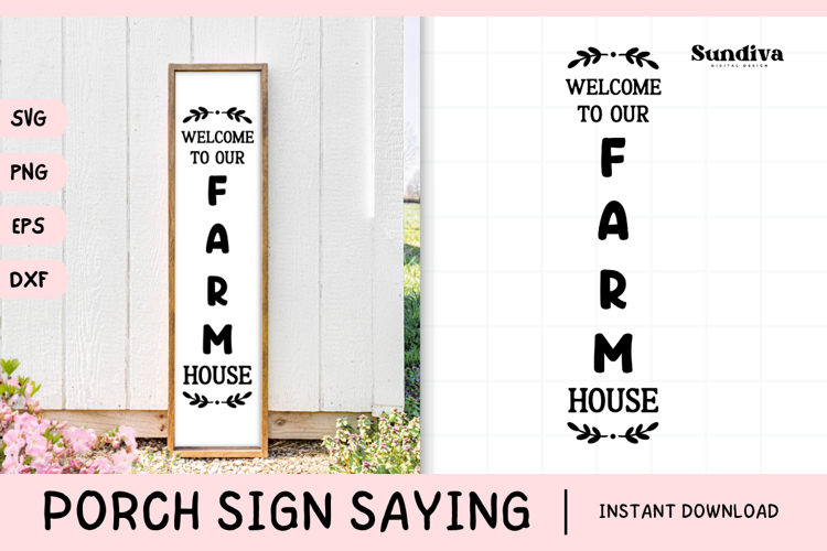 Welcome To Our Porch Sign Svg Image 14