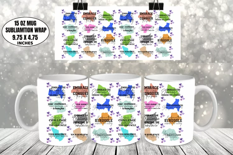 Motivational Mug Wrap Sublimation