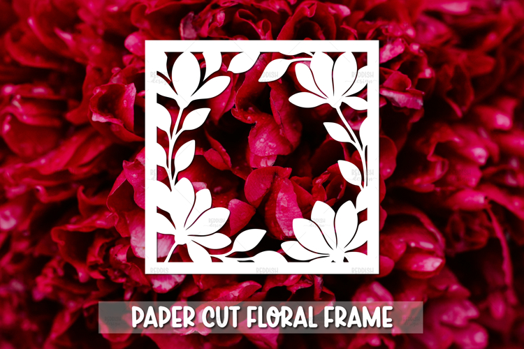 Paper cut Floral Frame SVG Cricut,Silhouette Craft