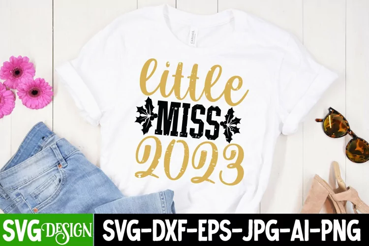 Little Miss 2023 SVG Cut File, New Year SVG Cut File