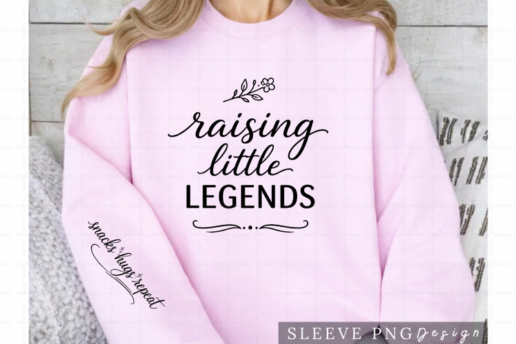 Raising Little Legends Mom Life Sleeve PNG Design