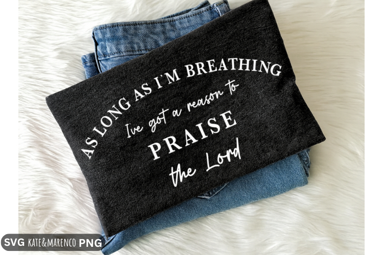 Praise The Lord SVG | Christian SVG | Scripture SVG PNG