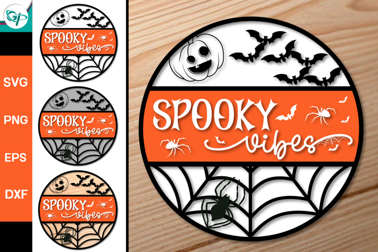 spooky vibes Round Sign SVG | Halloween Door Hanger SVG