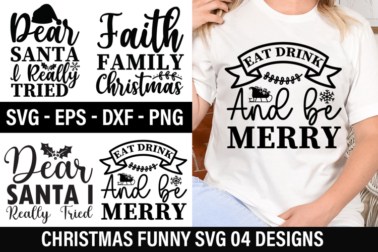 Funny Christmas SVG Design - Faith Family Christmas