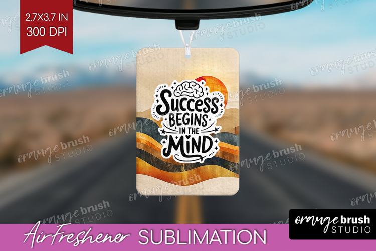 Inspirational Quote Air Freshener PNG - Boho PNG Sublimation