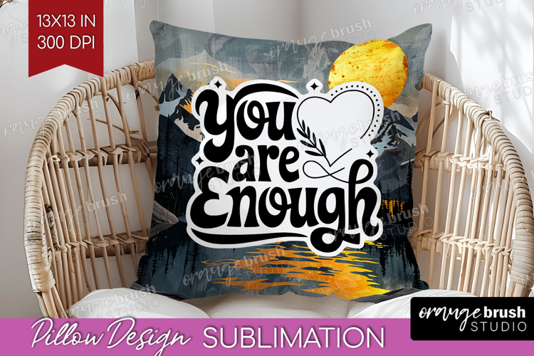 Inspirational Quote Pillow Sublimation - Boho Pillow Cover