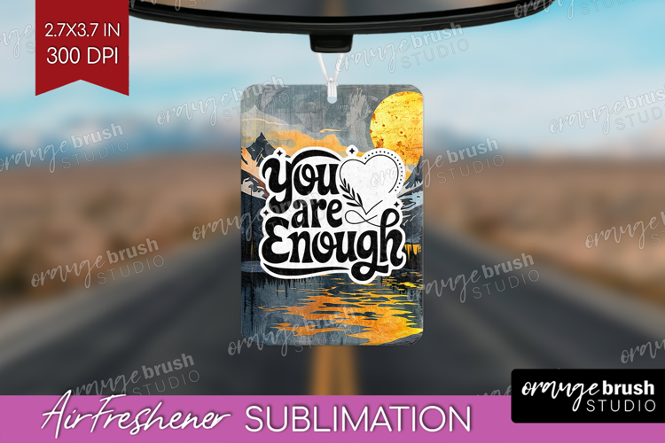 Inspirational Quote Air Freshener PNG - Boho PNG Sublimation