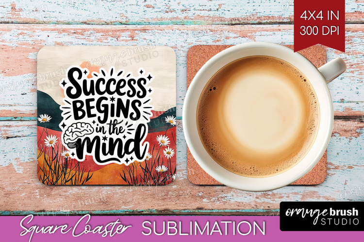 Inspirational Quote Square Coaster - Boho Coaster PNG