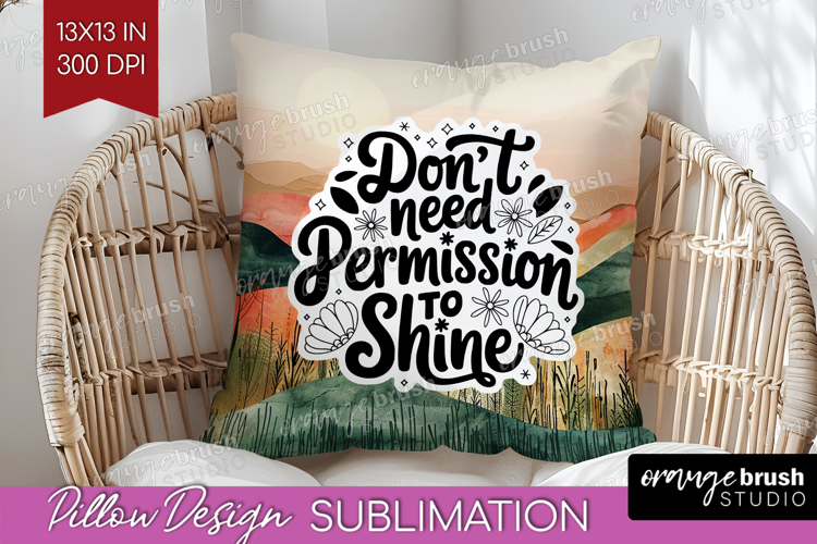 Inspirational Quote Pillow Sublimation - Boho Pillow Cover